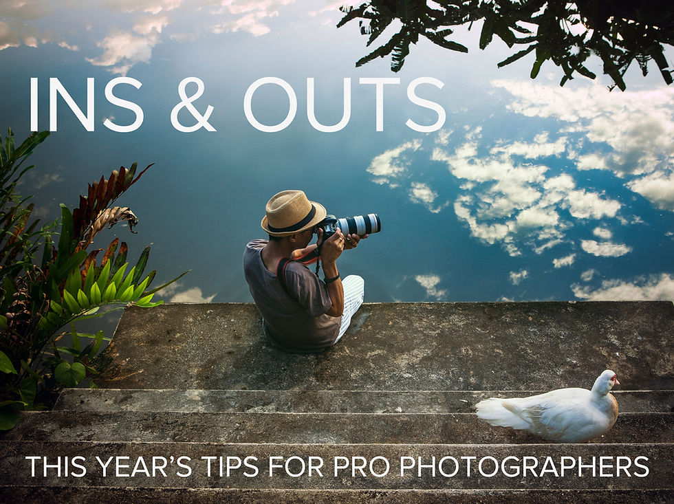 2026 "Ins & Outs" for Professional Photographers: This Year's Fresh Tips