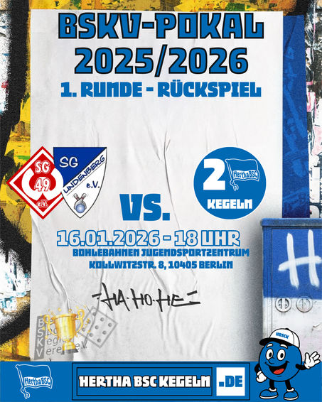 🎳 BSKV-Pokal – 1. Runde Rückspiel