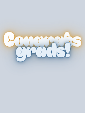 Congratulations, Graduates!