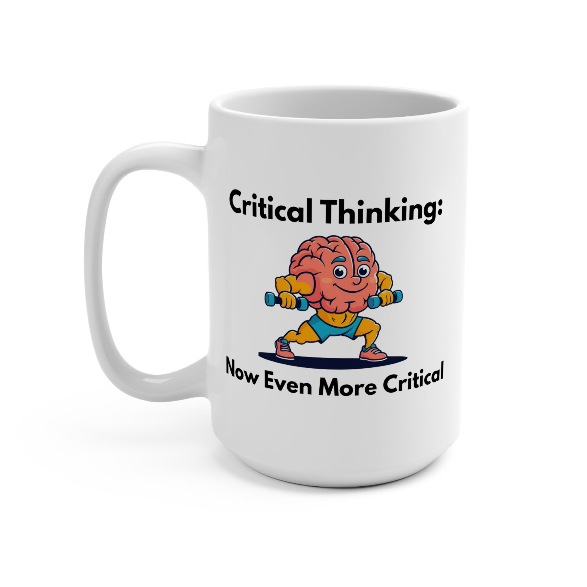 Teacher Voice Mug | Critical Thinking - 15 oz Coffee Cup | Gift for Educators