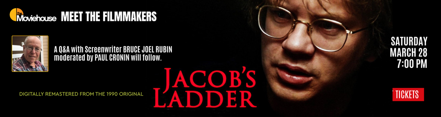 Jacob's Ladder + Q&A