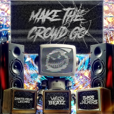 Make The Crowd Go Final.png