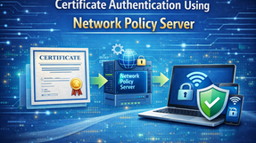Certificate Authentication Using Network Policy Server