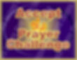 Accept the Prayer Challenge (2)