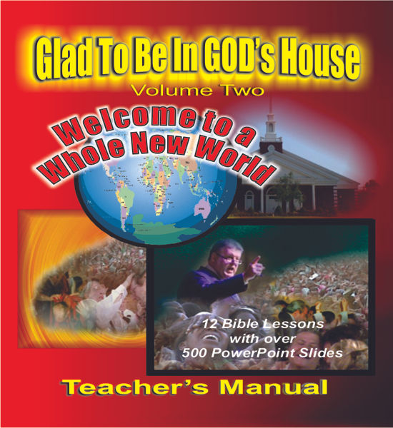 GLAD TO BE IN GOD's HOUSE - Teacher's Manuel