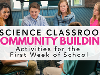 5 Science Classroom Community-Building Activities for the First Week