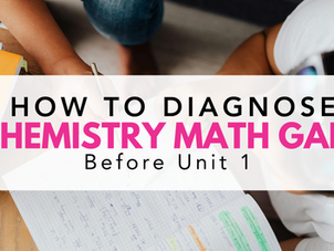 How to Diagnose Chemistry Math Gaps Before Unit 1