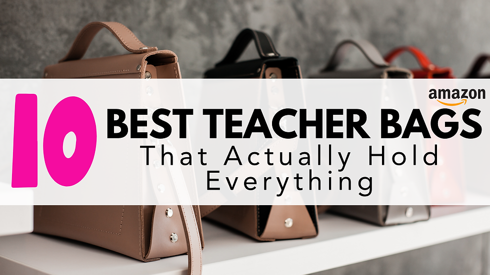 10 Best Teacher Bags on Amazon That Actually Hold Everything