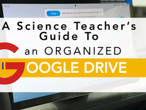 A Science Teacher's Guide to an Organized Google Drive