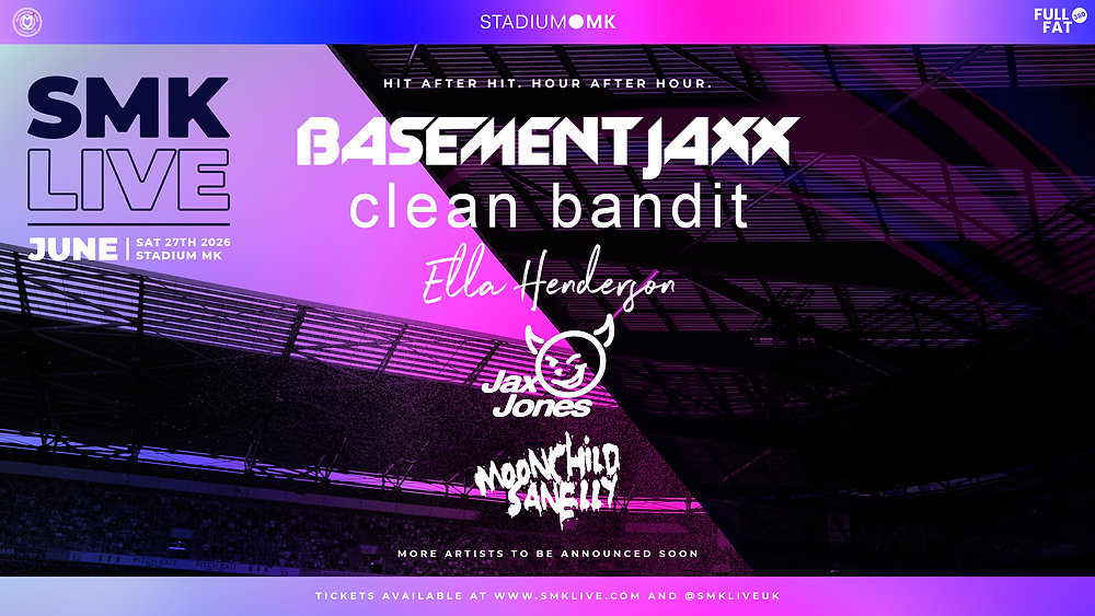 Stadium MK announce SMK Live headliner Basement Jaxx alongside