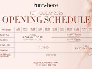 ✨ LỊCH HOẠT ĐỘNG TẾT NGUYÊN ĐÁN 2026 ZUMWHERE 🧧