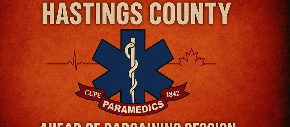 CUPE 1842 Paramedics Call on Hastings County Residents for Support Ahead of Critical Arbitration Session