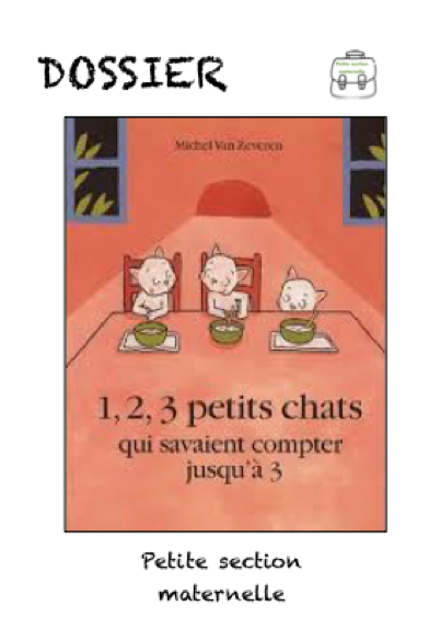 1 2 3 Petits Chats Qui Savaient Compter Jusque A 3 Cartable Maternelle