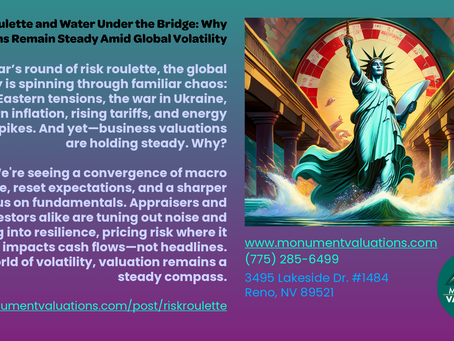 Risk Roulette and Water Under the Bridge: Why Valuations Remain Steady Amid Global Volatility