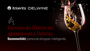 Conheça o SommeliAI: inovação da iTalents em parceria com a Delwine 🍷💻