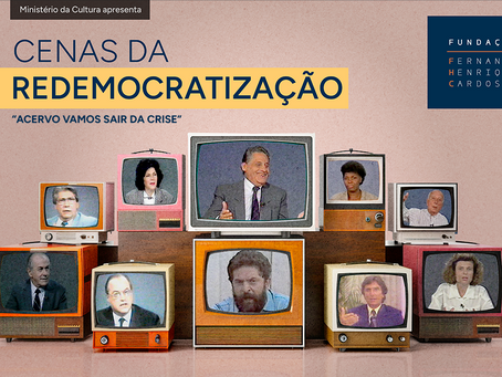 Cenas da Redemocratização