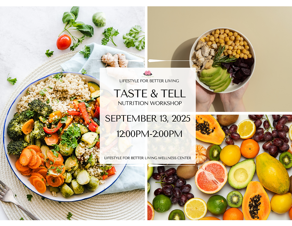 Taste & Tell Nutrition Workshop: A flavorful tasting experience to nourish & flourish