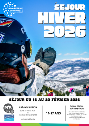 Pré-inscriptions pour le séjour hiver 2026 du pôle adolescents de Mond'Arverne Communauté