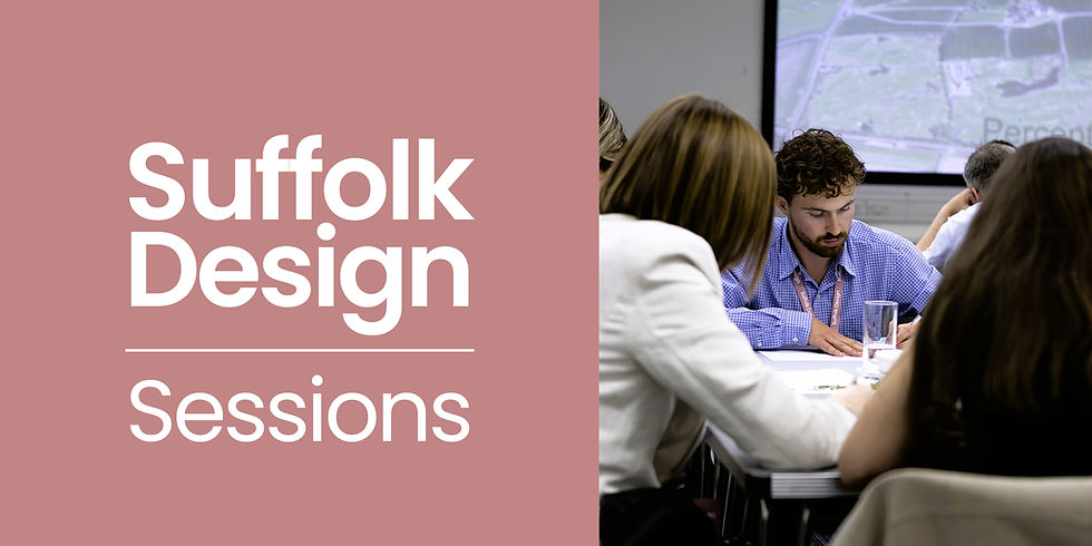 Suffolk Design Collective Session: Shaping What Comes Next