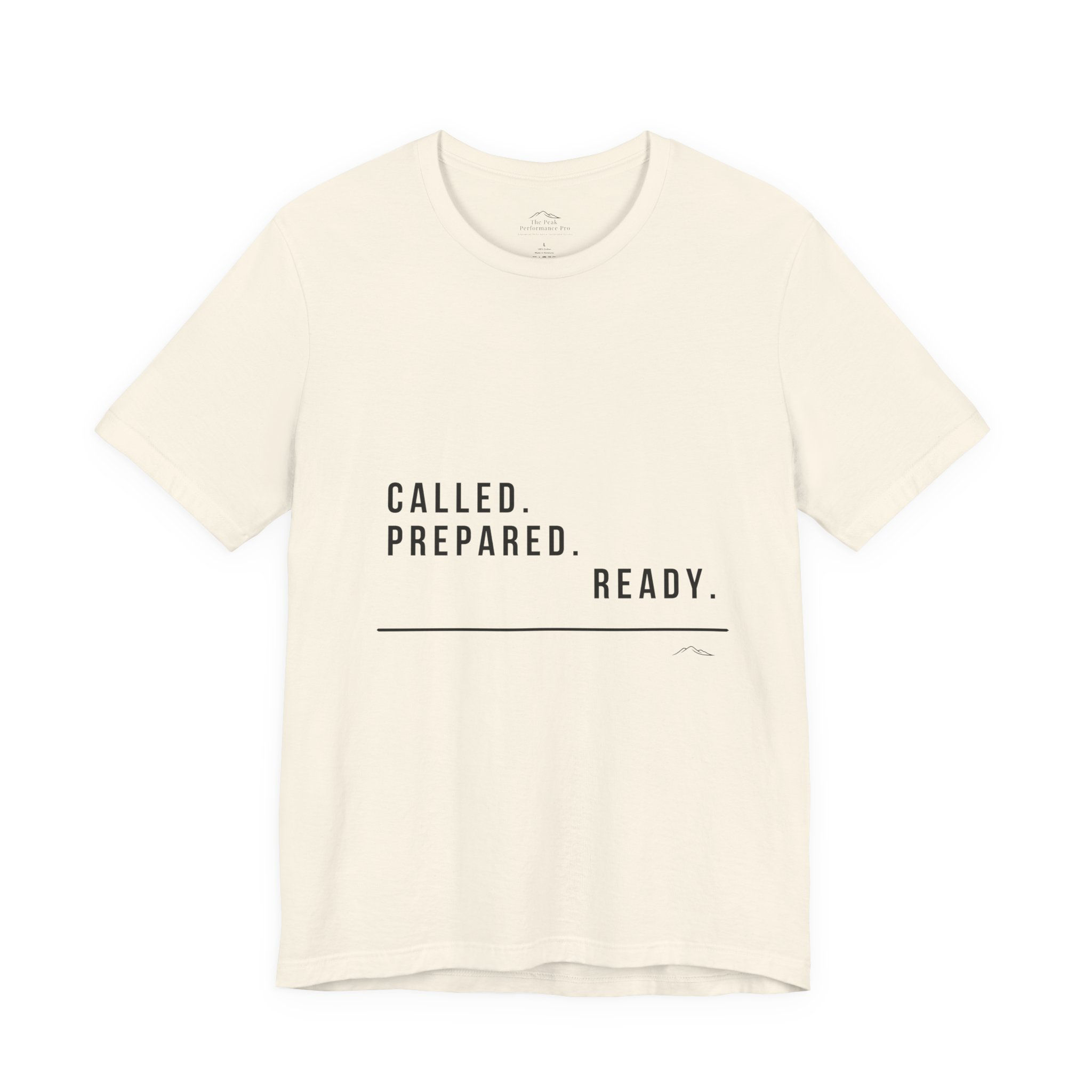 Called. Prepared. Ready. Jersey Short Sleeve Tee
