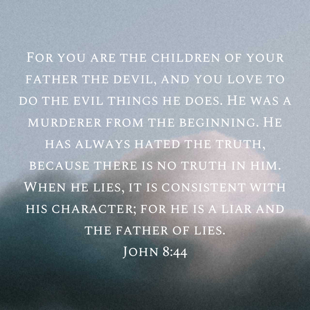 SATAN THE FATHER OF LIES satan-the-father-of-lies