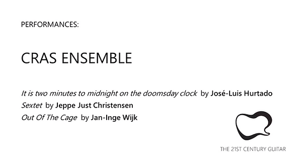 Program - CRAS Ensemble - Livestream at The 21st Century Guitar Festival