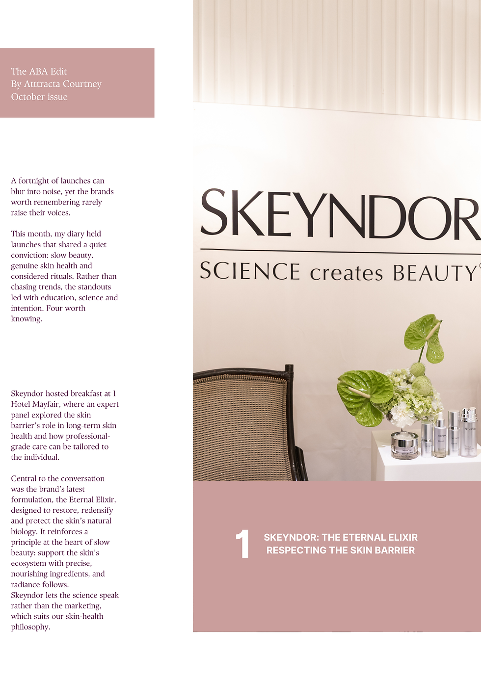The ABA Edit: Slow Beauty autumn standouts Skeyndor Eternal Elixir skincare bottle. panel breakfast at Nightingale, 1 Hotel Mayfair