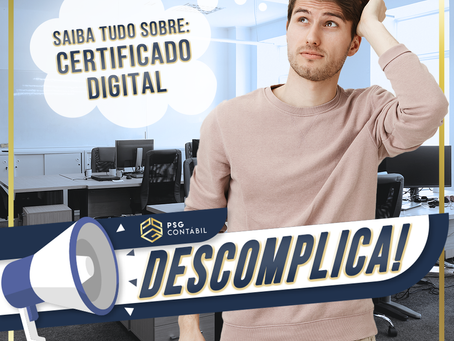 SAIBA TUDO SOBRE: CERTIFICADO DIGITAL