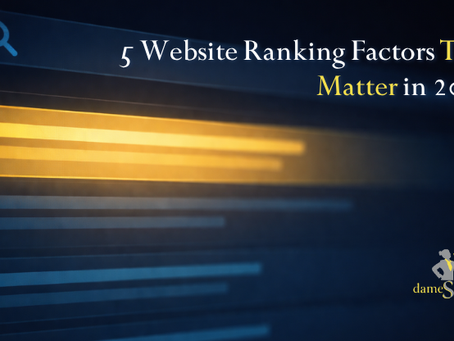 Search bar with a yellow highlight on blue background. Text: "5 Website Ranking Factors That Matter in 2026." Logo: dameSpeak at bottom.