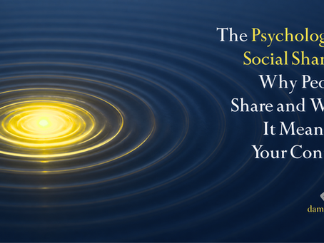 Ripples in dark water with a glowing yellow center. Text reads: The Psychology of Social Sharing: Why People Share and What It Means for Your Content. dameSpeak logo on the bottom right.