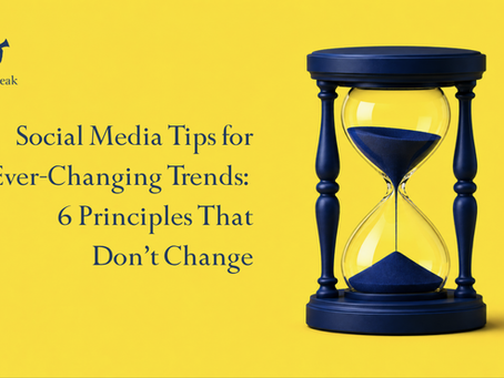 Blue hourglass on yellow background with text: "Social Media Tips for Ever-Changing Trends: 6 Principles That Don’t Change," dameSpeak logo in top left.