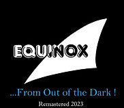 1985 Album "From Out Of The Dark"  by Equinox Band Canada | Recorded live with no overdubs in actual time with no edits.