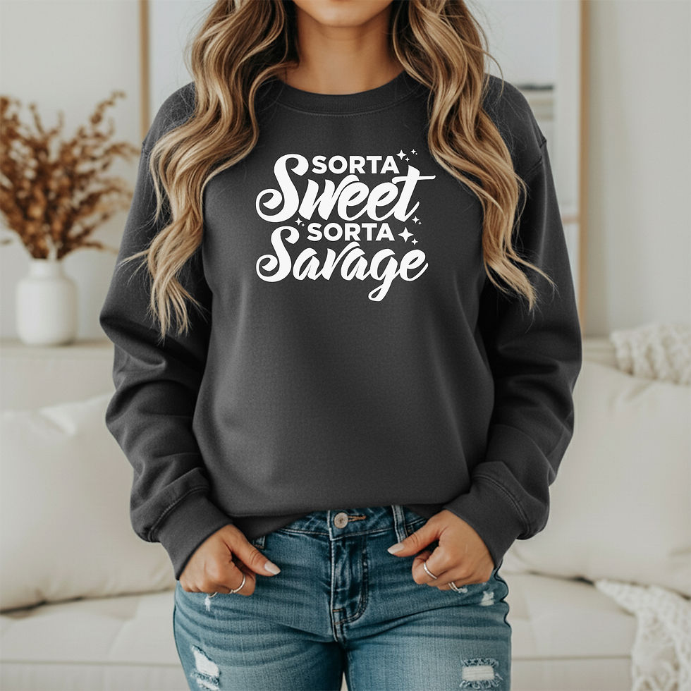Thumbnail: Sorta sweet sorta savage Sweatshirt