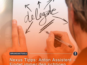 Nexus Tipps: Anton Assistent – Findet immer den richtigen Experten