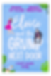 book cover of Eloise and the Grump Next Door by Emma St. Clair, Jenny Proctor