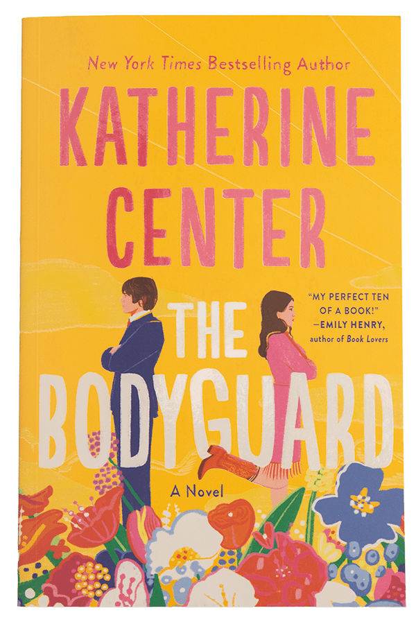 book cover of The Bodyguard by Katherine Center