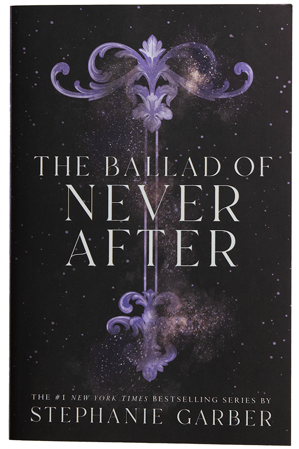 book cover of The Ballad of Never After by Stephanie Garber