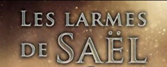 Martel, A.D. – Les larmes de Saël #2