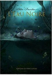 #23 - L'eau noire