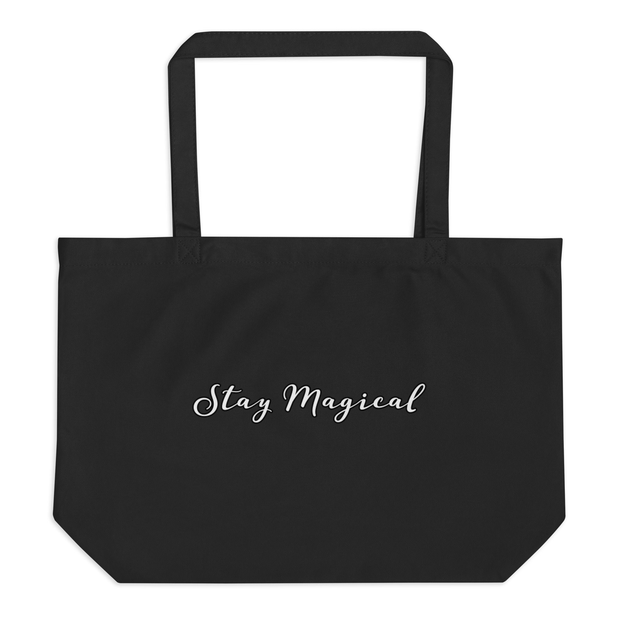 Stay Magical Large Organic Cotton Twill Tote Bag