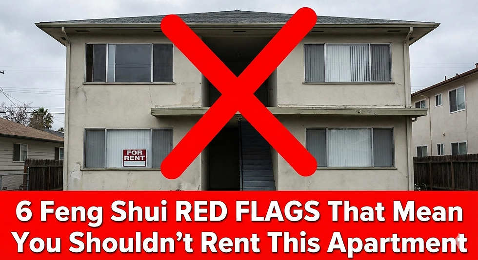 6 Feng Shui Red Flags That Mean You Shouldn’t Rent This Apartment