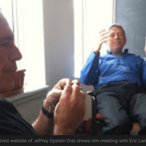 Biden Admin: Dr. Eric Lander (Associate Of Jeffrey Epstein) Resigns