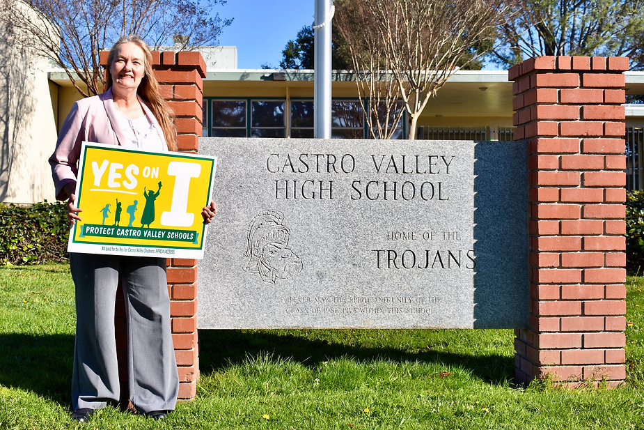 Dolly Adams for Castro Valley School Board 2020. Vote YES for Measure I - Protect Castro Valley Schools. Castro Valley High School CVHS