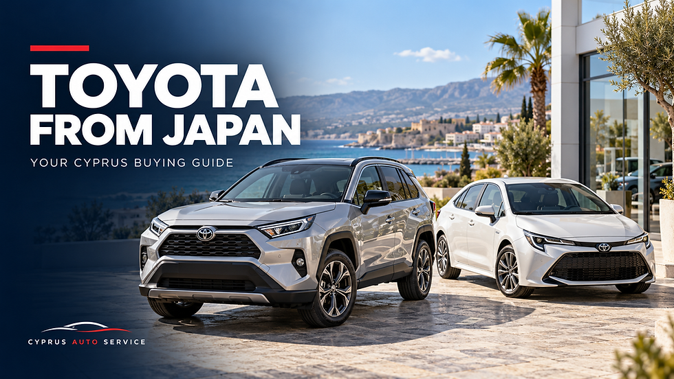 Toyota from Japan to Cyprus - 2026 buying guide by Cyprusautoservice