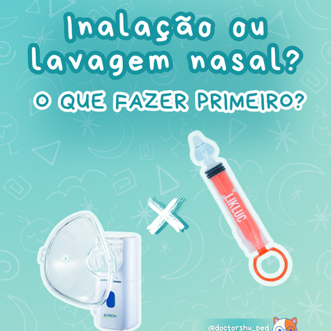 O que fazer primeiro: inalação ou lavagem nasal?