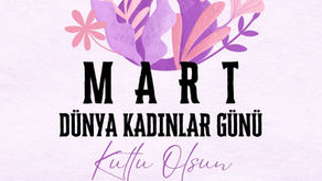 8 MART DÜNYA KADINLAR GÜNÜ