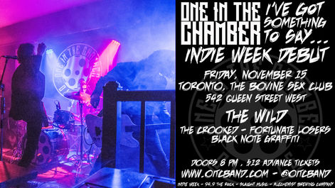 Sold Out: One In The Chamber Takes Over Indie Week