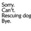 Thumbnail: sorry.can't.rescuing dogs. bye-tshirt