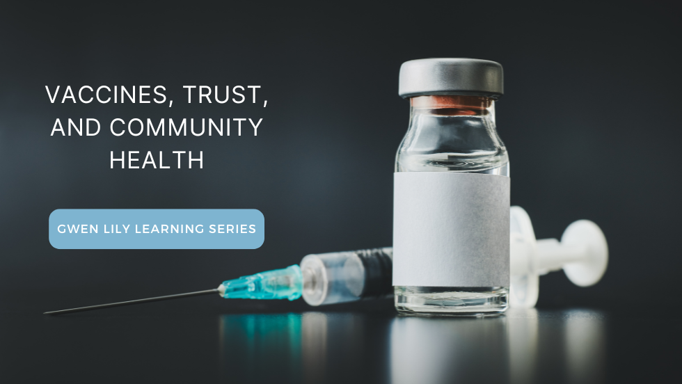 Vaccines, Trust, and Community Health