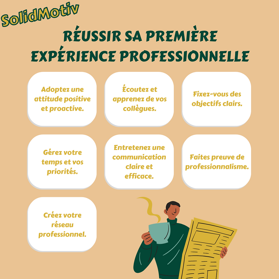 Réussir sa première expérience professionnelle